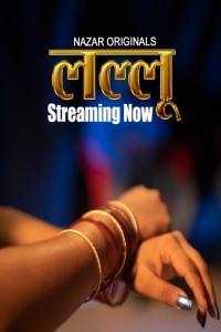 Lallu (2024) Season 1 Nazar Hindi Hot Web Series