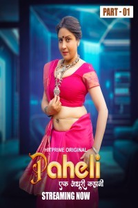 Paheli (2025) Season 1 HitPrime Hindi Hot Web Series