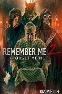 Remember Me 2 Forget Me Not (2024) Hindi Dubbed