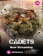 Cadets (2024) Season 1 Hindi WebSeries