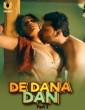 De Dana Dan (2024) Season 1 Ullu Hindi Hot Web Series