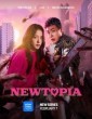 Newtopia (2025) Season 1 Hindi Dubbed Web Series