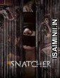 The Snatcher (2024) Hindi Dubbed